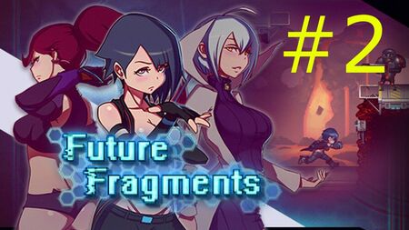 „Future Fragments“ – Gameplay – Teil 2 – Melkmaschine