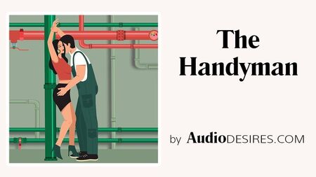 Der Handwerker (Bondage, erotische Hörgeschichte, Pornos für Frauen)