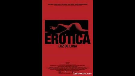 Erotik: Mondlicht _ Erotica: Luz de Luna (2008) Mexiko